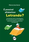 É possível alfabetizar letrando? (eBook, ePUB) É possível alfabetizar letrando? (eBook, ePUB)