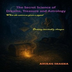 Cover The Secret Science of Dreams, Treasures, and Astrology (eBook, ePUB)