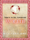 Wrath (Tribute to the Alphagods, #2) (eBook, ePUB)