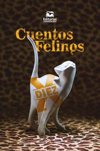 Cuentos felinos 10 (eBook, ePUB) Cuentos felinos 10 (eBook, ePUB)