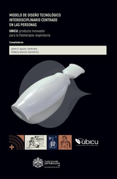 Cover Modelo de diseño tecnológico interdisciplinario centrado en las personas para la fisioterapia respiratoria (eBook, ePUB)