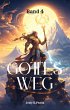 Gottes Weg:Fantasie LitRPG Scifi Roman... - Bild 1