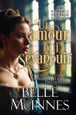 Un amour qui s'évanouit (Les coeurs des dames de Marie Stuart, #4) (eBook, ePUB)