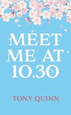Meet Me at 10.30 (eBook, ePUB)