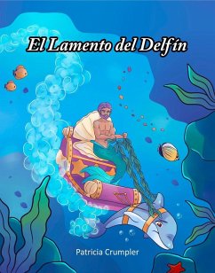 El Lamento Del Delfin (eBook, ePUB) - Crumpler, Patricia