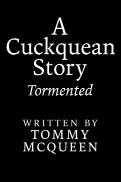Cover Tormented (A Cuckquean Story) (eBook, ePUB)