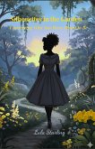 Silhouettes in the Garden: Uncovering Who You Were Meant to Be (eBook, ePUB) Silhouettes in the Garden: Uncovering Who You Were Meant to Be (eBook, ePUB)