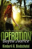 Operation Bayou Justice (Poppy McVie Mysteries, #8) (eBook, ePUB) Operation Bayou Justice (Poppy McVie Mysteries, #8) (eBook, ePUB)