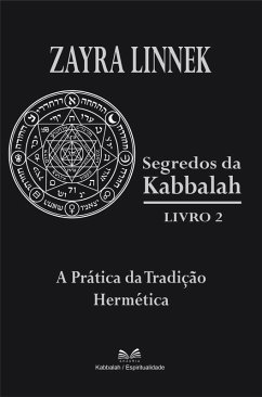 Cover Segredos da Kabbalah Livro 2 - A Prática da Tradição Hermética (eBook, ePUB)