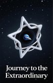 Journey to the Extraordinary (eBook, ePUB)