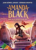 Der Glockenschlag des Schicksals / Amanda Black Bd.4 (Mängelexemplar) Der Glockenschlag des Schicksals / Amanda Black Bd.4 (Mängelexemplar)