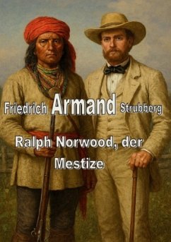 Ralph Norwood, der Mestize Ralph Norwood, der Mestize