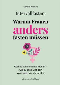 Intervallfasten: Warum Frauen anders fasten müssen Cover Intervallfasten: Warum Frauen anders fasten müssen
