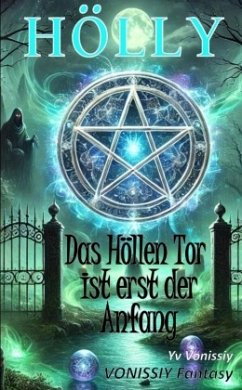 Cover Hölly Das Höllen Tor ist erst der Anfang