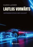 Lautlos vorwärts