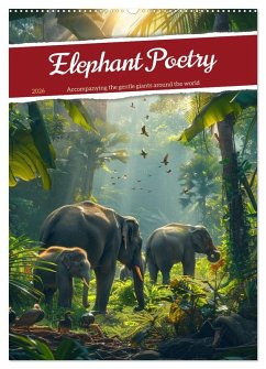 Elephant Poetry (Wall Calendar 2026 DIN A2 portrait), CALVENDO 12 Month Wall Calendar Cover Elephant Poetry (Wall Calendar 2026 DIN A2 portrait), CALVENDO 12 Month Wall Calendar