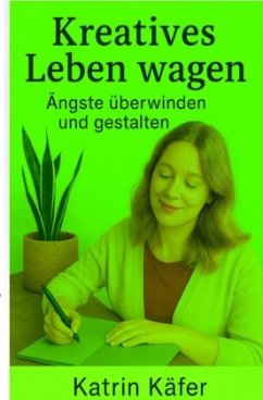 Kreatives Leben wagen