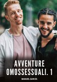Avventure Omossessuali. 1 Avventure Omossessuali. 1