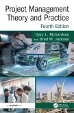 Project Management Theory and Practice (eBook, ePUB) Project Management Theory and Practice (eBook, ePUB)