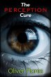 The Perception Cure (eBook, ePUB) - Bild 1