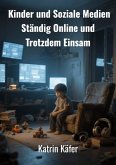 Kinder und Soziale Medien (eBook, ePUB)