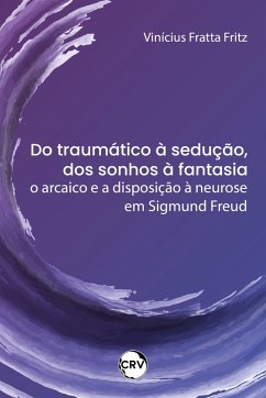 Cover Do traumático à sedução, dos sonhos à fantasia (eBook, ePUB)