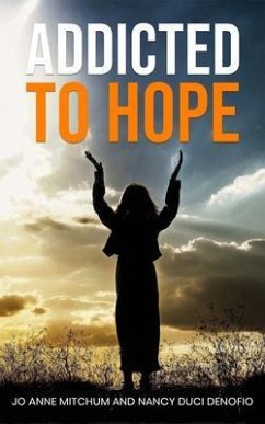 Cover ADDICTED TO HOPE (eBook, ePUB)