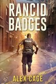 Rancid Badges (eBook, ePUB)