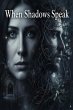When Shadows Speak (eBook, ePUB) - Bild 1