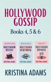 Hollywood Gossip books 4, 5, and 6 boxset (What Happens in Hollywood Universe, #6) (eBook, ePUB)