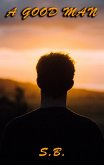 A Good Man (eBook, ePUB) A Good Man (eBook, ePUB)