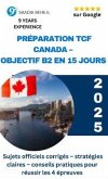 Préparer le TCF Canada : Objectif B2 en 15 jours (Objectif B2 TCF Canada, #1) (eBook, ePUB)