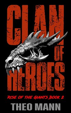 Cover Clan of Heroes (Rise of the Giants, #2) (eBook, ePUB)