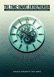 The Time-Smart Entrepreneur: A... - Bild 1