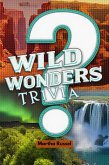 Wild Wonders Trivia (eBook, ePUB)