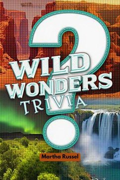 Cover Wild Wonders Trivia (eBook, ePUB)