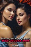 My First Time Lesbian Kiss With My Husband's Sexy Cougar Boss: First Time Lesbian Erotica (Her First Time Lesbian Submission, #12) (eBook, ePUB) My First Time Lesbian Kiss With My Husband's Sexy Cougar Boss: First Time Lesbian Erotica (Her First Time Lesbian Submission, #12) (eBook, ePUB)