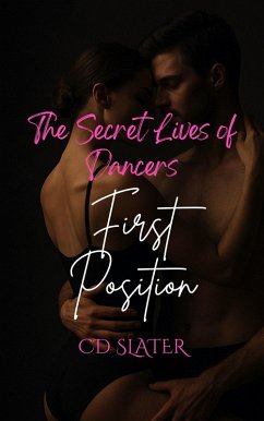 Cover First Position (The Secret Lives of Dancers) (eBook, ePUB)