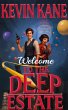 Welcome To The Deep Estate (eBook, ePUB) - Bild 1