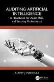 Auditing Artificial Intelligence (eBook, ePUB) Auditing Artificial Intelligence (eBook, ePUB)