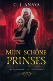 Mijn Schone Prinses (Paranormale Buitenbeentjes, #5) (eBook, ePUB) Mijn Schone Prinses (Paranormale Buitenbeentjes, #5) (eBook, ePUB)