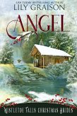 Angel: Mistletoe Falls Christmas Brides Book #2 (eBook, ePUB)
