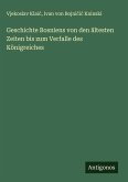 Geschichte Bosniens von den ältesten Zeiten bis zum Verfalle des Königreiches Geschichte Bosniens von den ältesten Zeiten bis zum Verfalle des Königreiches