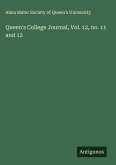 Queen's College Journal, Vol. 12, no. 11 and 12