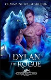 Dylan The Rogue Dylan The Rogue