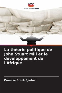 Cover La théorie politique de John Stuart Mill et le développement de l'Afrique