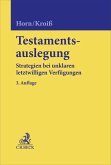 Testamentsauslegung Testamentsauslegung