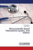 Microcontroller Based Telemedicine System. 2nd Edition