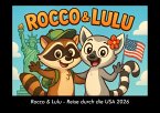 Rocco & Lulu - Reise durch die USA 2026 Fotokalender DIN A3