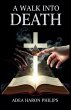 A Walk Into Death - Bild 1